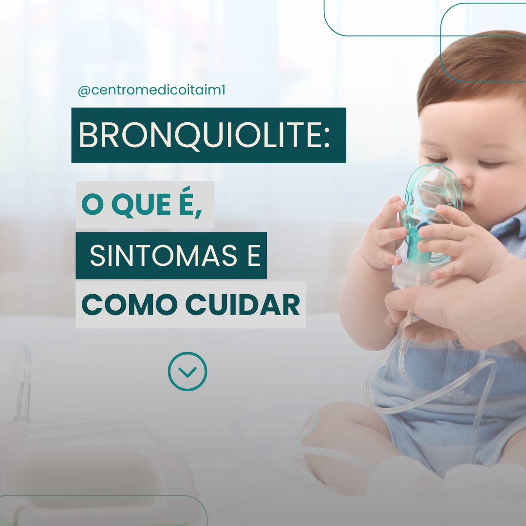 Bronquiolite: O que é, sintomas, tratamento e quando procurar ajuda ...